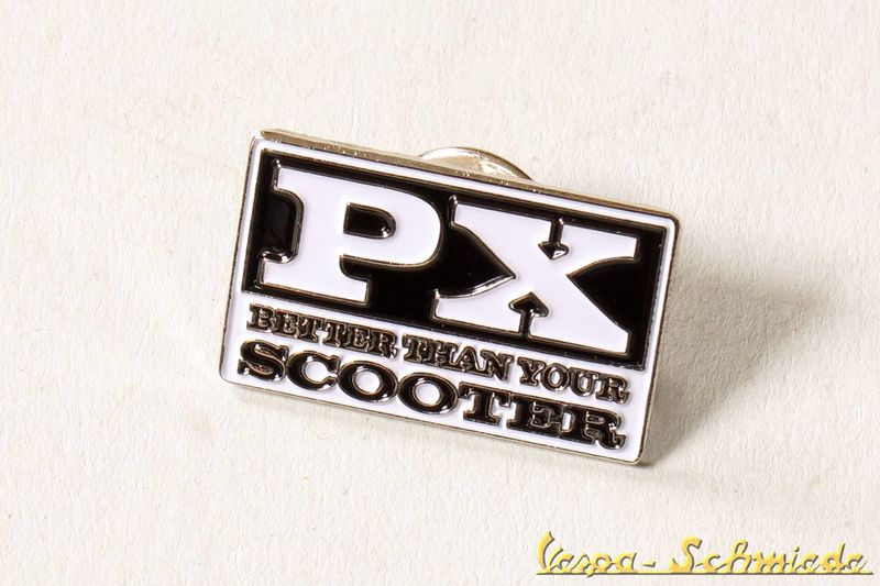 Pin - "PX - Better than your Scooter"