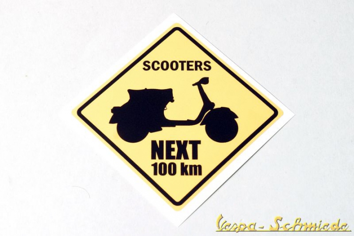 Aufkleber "Scooters next 100km"