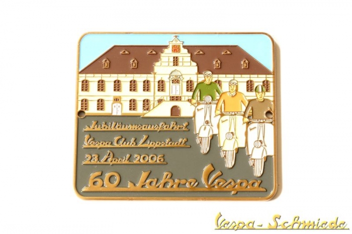 Plakette "Jubiläumsausfahrt 60 Jahre Vespa" - 60 Stück weltweit